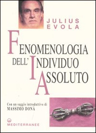 Fenomenologia dell'individuo assoluto - Librerie.coop