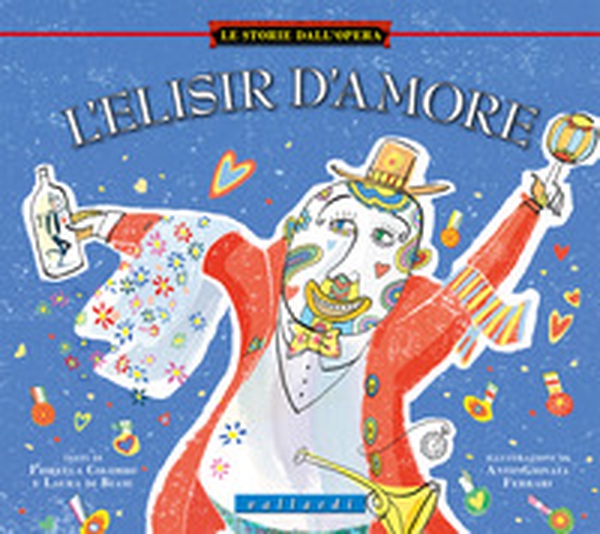 L'elisir d'amore - Librerie.coop L'elisir d'amore - Librerie.coop