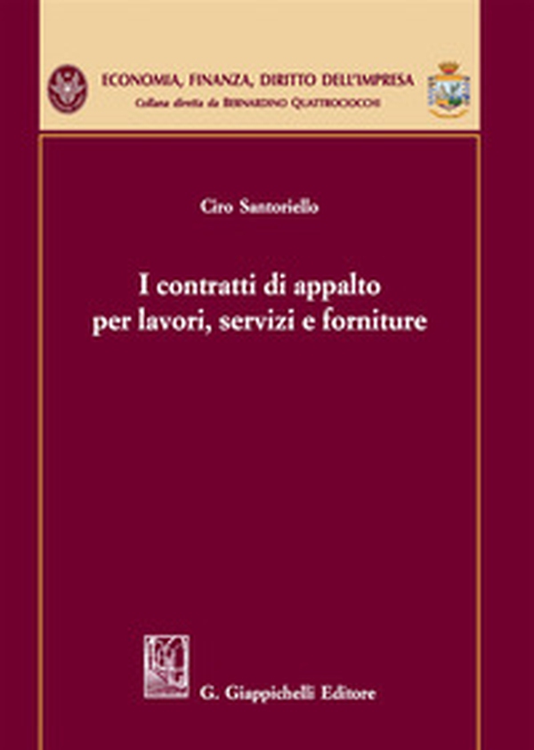 I contratti di appalto per lavori, servizi e forniture - Librerie.coop