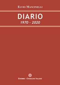 Diario. 1970-2020 - Librerie.coop