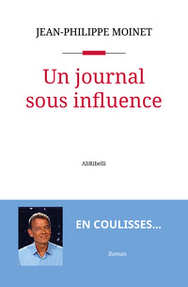 Un journal sous influence - Librerie.coop Un journal sous influence - Librerie.coop
