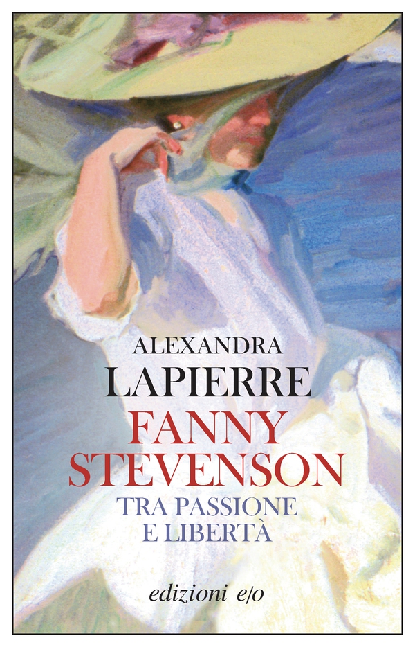 Fanny Stevenson. Tra passione e libertà - Librerie.coop Fanny Stevenson. Tra passione e libertà - Librerie.coop