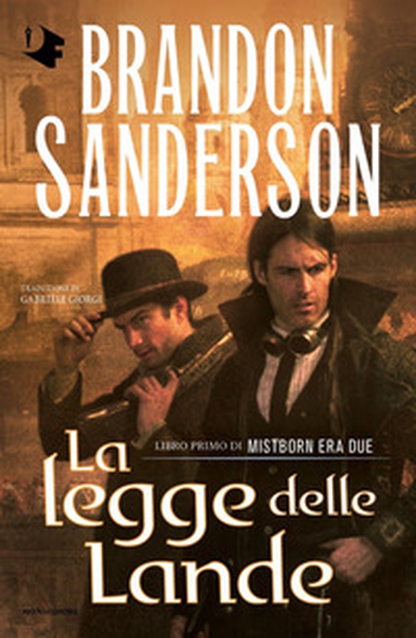 La legge delle lande. Mistborn. Era due - Vol. 1 - Librerie.coop La legge delle lande. Mistborn. Era due - Vol. 1 - Librerie.coop