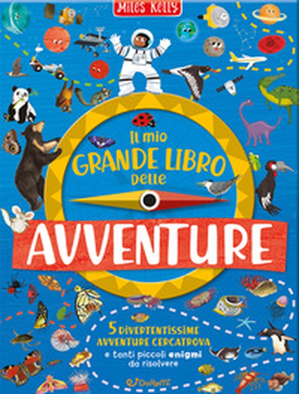 Il mio grande libro delle avventure - Librerie.coop