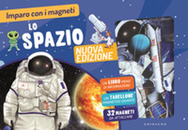 Lo spazio. Imparo con i magneti - Librerie.coop Lo spazio. Imparo con i magneti - Librerie.coop