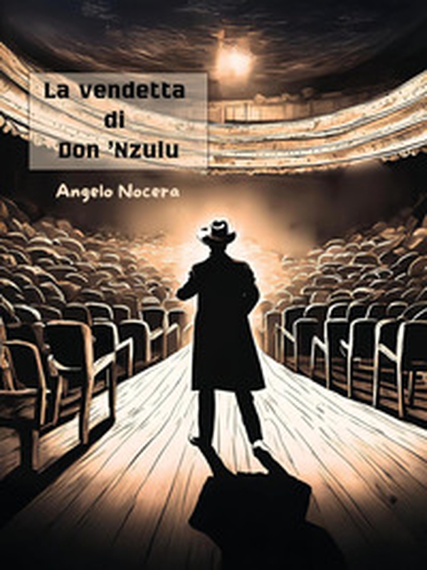 La vendetta di Don 'Nzulu - Librerie.coop La vendetta di Don 'Nzulu - Librerie.coop