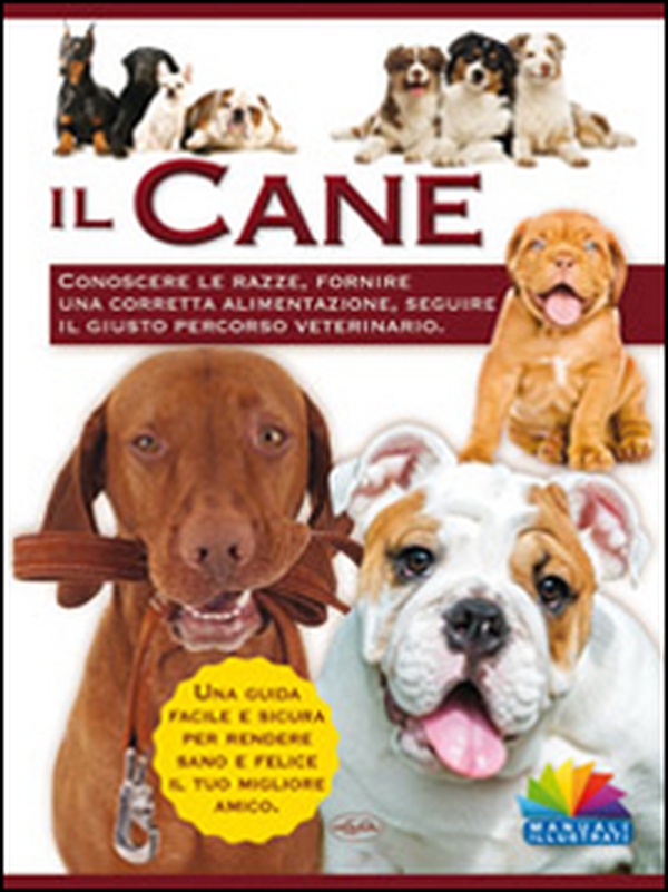 Il cane - Librerie.coop Il cane - Librerie.coop