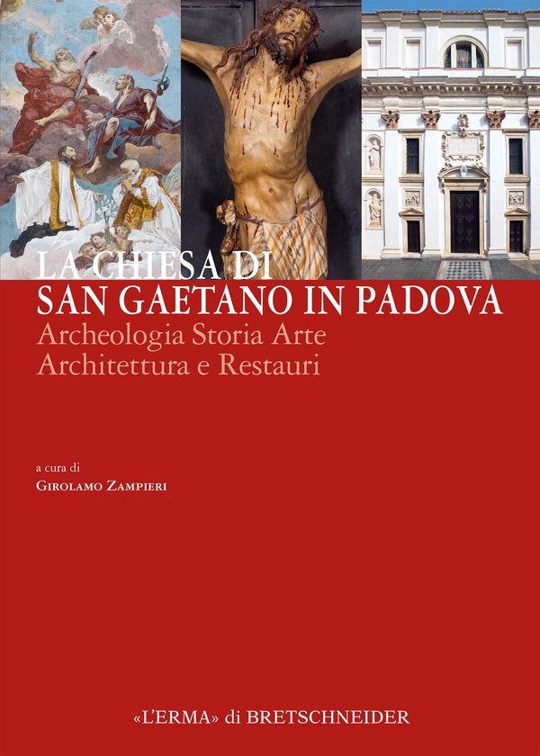 La Chiesa di San Gaetano in Padova - Librerie.coop