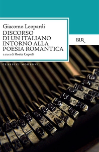Discorso di un italiano intorno alla poesia romantica - Librerie.coop Discorso di un italiano intorno alla poesia romantica - Librerie.coop