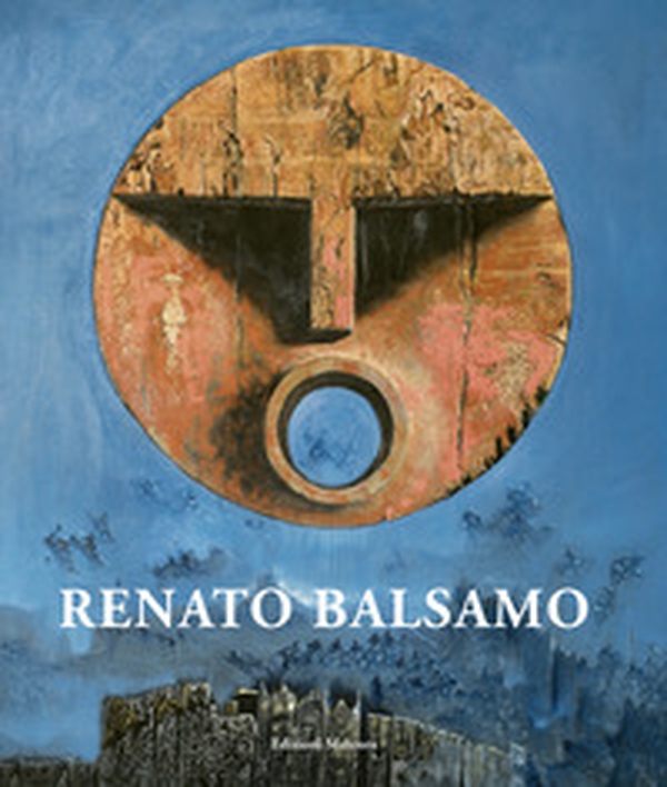 Renato Balsamo. 1937-2016 - Librerie.coop Renato Balsamo. 1937-2016 - Librerie.coop