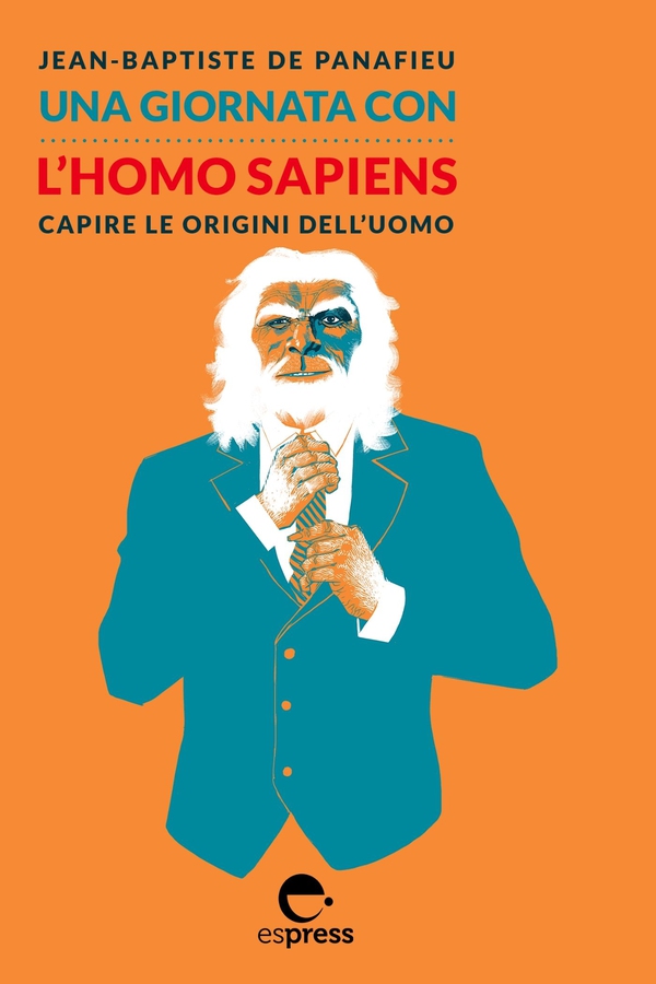 Una giornata con l’Homo Sapiens - Librerie.coop Una giornata con l’Homo Sapiens - Librerie.coop