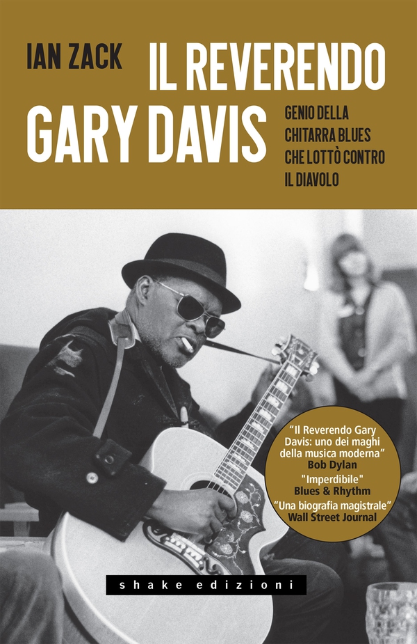 Il reverendo Gary Davis. Genio della chitarra blues che lottò contro il diavolo - Librerie.coop Il reverendo Gary Davis. Genio della chitarra blues che lottò contro il diavolo - Librerie.coop