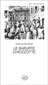 Le baruffe chiozzotte - Librerie.coop