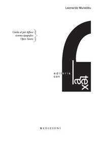 Editoria con LaTeX. Guida al più diffuso sistema tipografico Open Source - Librerie.coop