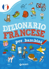Dizionario francese per bambini - Librerie.coop