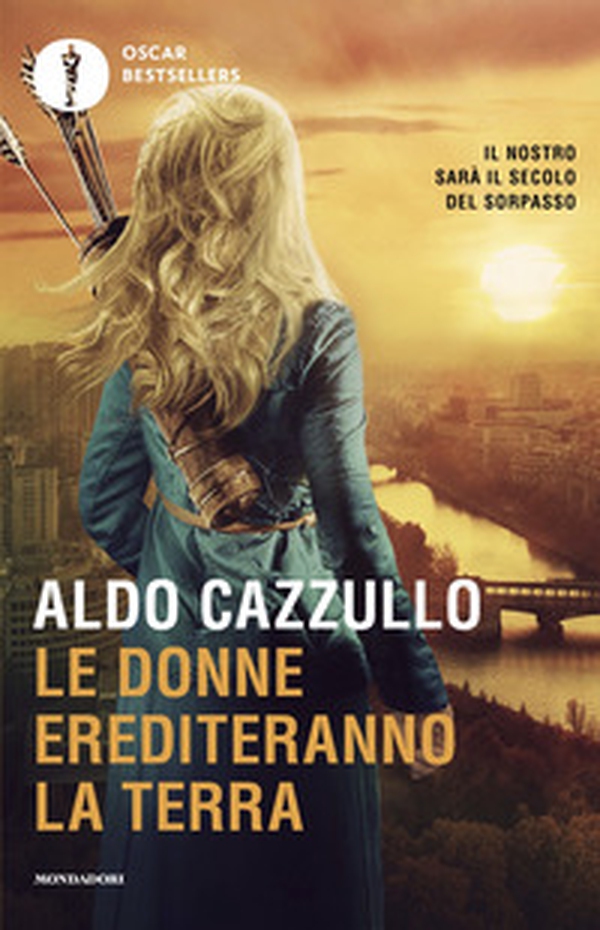 Le donne erediteranno la terra. Il nostro sarà il secolo del sorpasso - Librerie.coop Le donne erediteranno la terra. Il nostro sarà il secolo del sorpasso - Librerie.coop