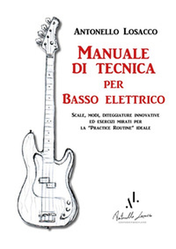 Manuale di tecnica per basso elettrico - Librerie.coop Manuale di tecnica per basso elettrico - Librerie.coop