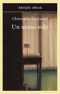 Un uomo solo - Librerie.coop
