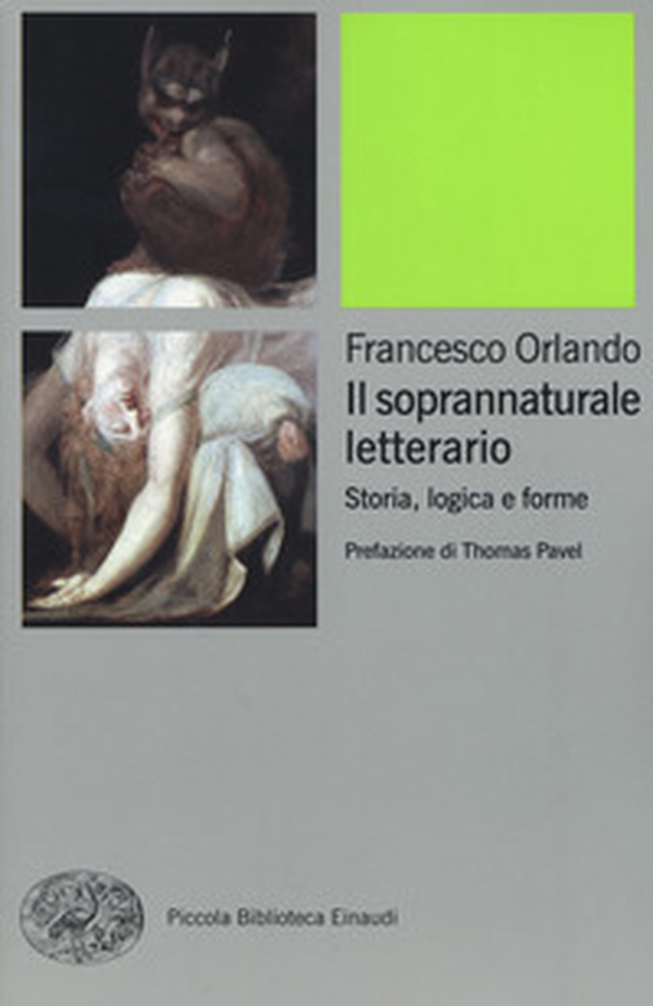 Il soprannaturale letterario. Storia, logica e forme - Librerie.coop Il soprannaturale letterario. Storia, logica e forme - Librerie.coop