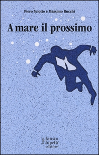 A mare il prossimo - Librerie.coop