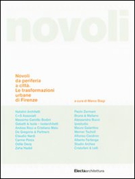 Novoli da periferia a città. Le trasformazioni urbane di Firenze - Librerie.coop