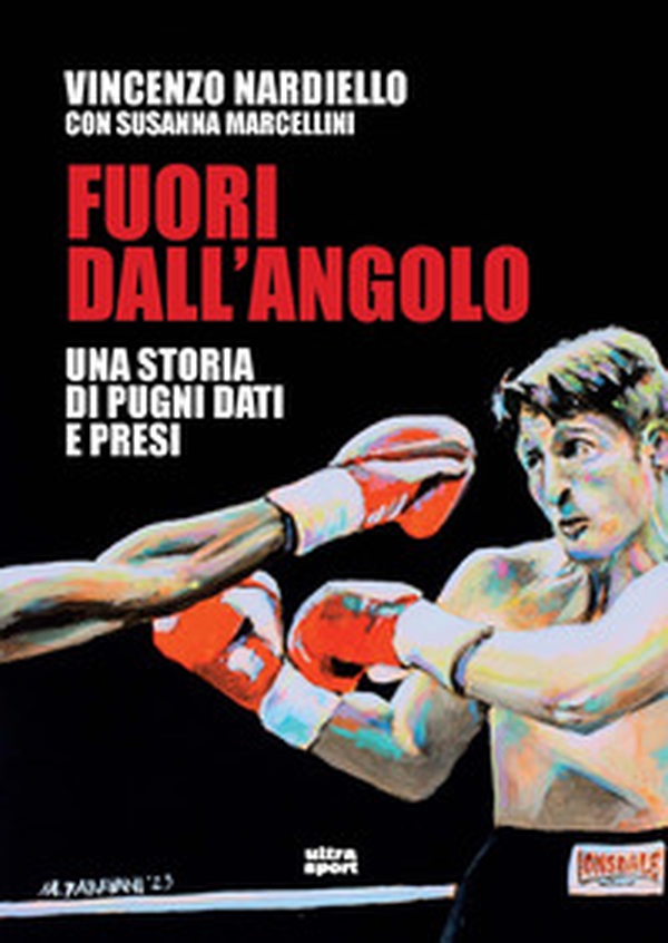 Fuori dall'angolo. Una storia di pugni dati e presi - Librerie.coop Fuori dall'angolo. Una storia di pugni dati e presi - Librerie.coop