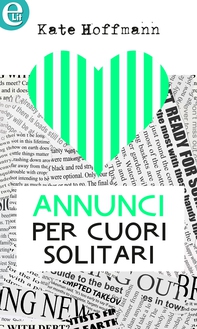 Annunci per cuori solitari (eLit) - Librerie.coop Annunci per cuori solitari (eLit) - Librerie.coop