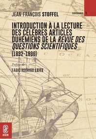 Introduction à la lecture des célèbres articles duhémiens de la Revue des questions scientifiques (1892-1896) - Librerie.coop