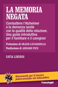 La memoria negata - Librerie.coop La memoria negata - Librerie.coop
