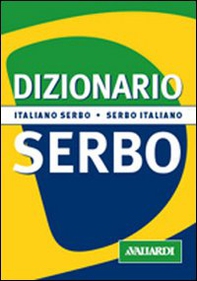 Dizionario serbo. Italiano-serbo. Serbo-italiano - Librerie.coop