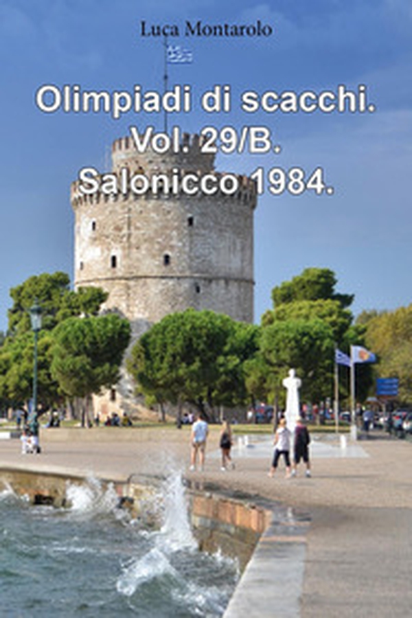Olimpiadi di scacchi - Vol. 29\B - Librerie.coop Olimpiadi di scacchi - Vol. 29\B - Librerie.coop