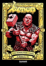 Venom. The demolition years (1989-1993) - Librerie.coop Venom. The demolition years (1989-1993) - Librerie.coop