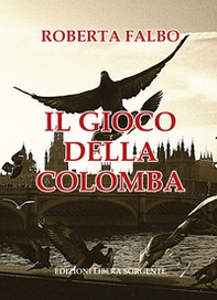 Il gioco della colomba - Librerie.coop
