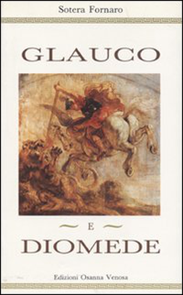 Glauco e Diomede - Librerie.coop Glauco e Diomede - Librerie.coop