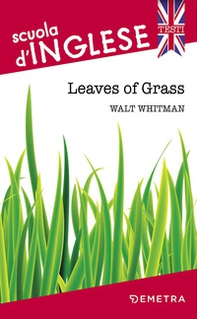 Leaves of grass - Librerie.coop Leaves of grass - Librerie.coop