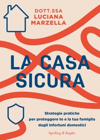 La casa sicura - Librerie.coop