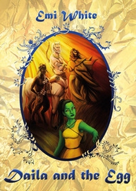 Daila and the egg - Librerie.coop