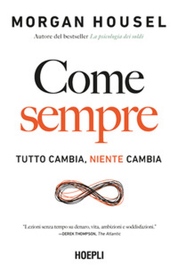 Come sempre. Tutto cambia, niente cambia - Librerie.coop Come sempre. Tutto cambia, niente cambia - Librerie.coop