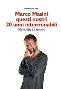 Questi nostri 20 anni interminabili - Librerie.coop