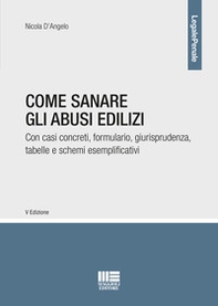 Come sanare gli abusi edilizi - Librerie.coop