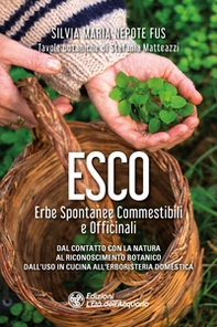 Esco. Erbe spontanee commestibili e officinali - Librerie.coop