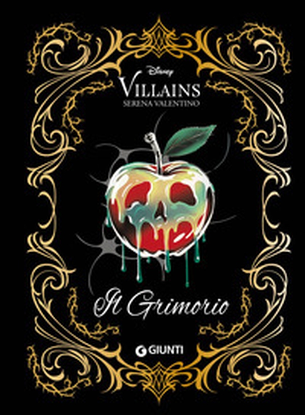 Il grimorio. Disney villains - Librerie.coop Il grimorio. Disney villains - Librerie.coop