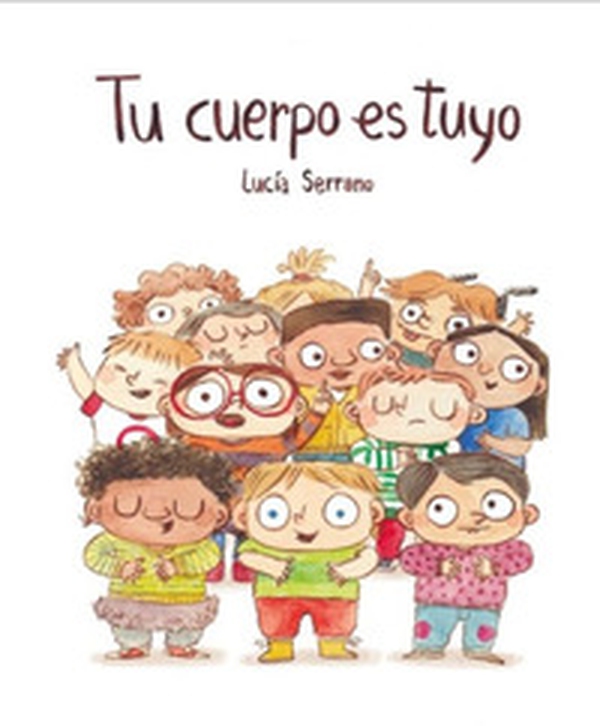 Tu cuerpo es tuyo - Librerie.coop Tu cuerpo es tuyo - Librerie.coop