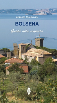 Bolsena. Guida alla scoperta - Librerie.coop