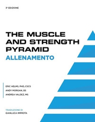 The muscle & strength pyramid: allenamento - Librerie.coop