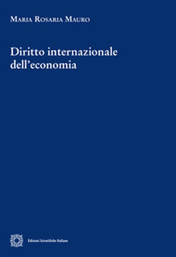 Diritto internazionale dell'economia - Librerie.coop