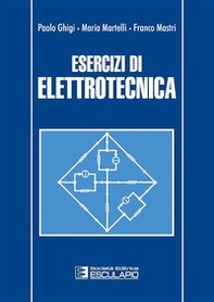 Esercizi di elettrotecnica - Librerie.coop Esercizi di elettrotecnica - Librerie.coop