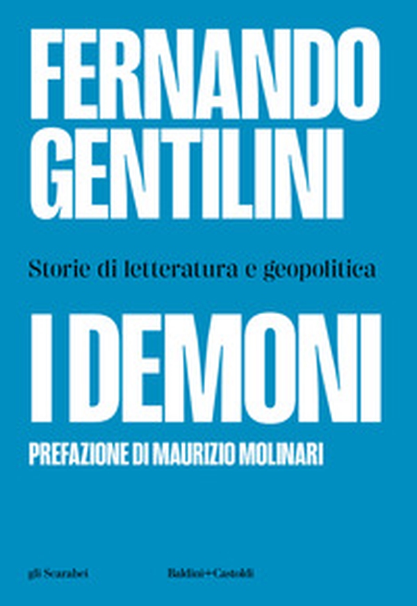 I demoni. Storie di letteratura e geopolitica - Librerie.coop I demoni. Storie di letteratura e geopolitica - Librerie.coop