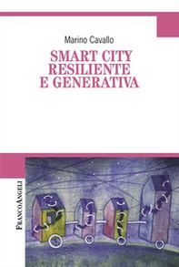 Smart city resiliente e generativa - Librerie.coop