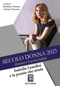 Secolo donna 2023. Isabella Leardini e la poesia che rivela - Librerie.coop